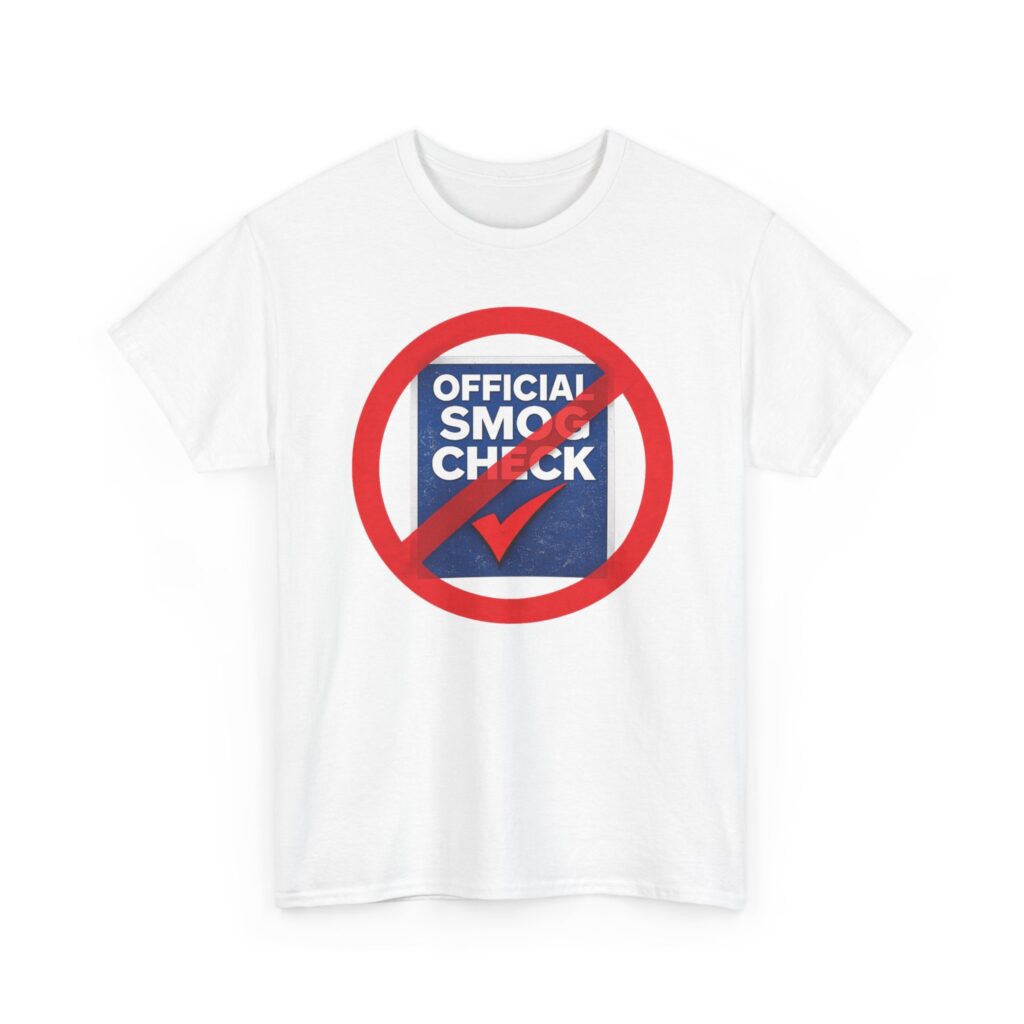 No More Smog Check T-Shirt
